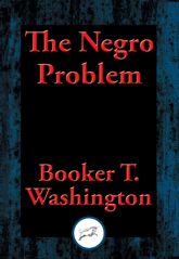 The Negro Problem - 24 Aug 2016