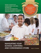 Navigating Your School Cafeteria and Convenience Store - 2 Sep 2014