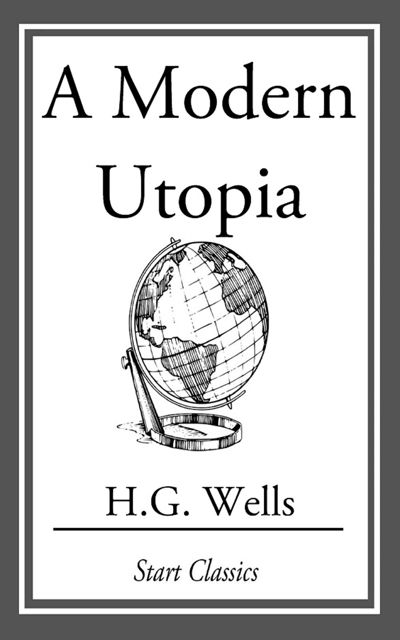 A Modern Utopia