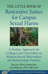 The Little Book of Restorative Justice for Campus Sexual Harms - 9 Jul 2024