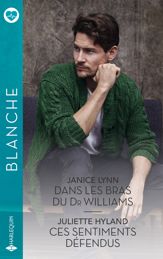 Dans les bras du Dr Williams - Ces sentiments défendus - 1 Dec 2024