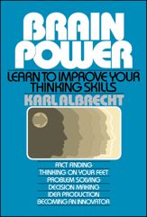 Brain Power: Learn to Improve Your Thinking Skills - 24 Nov 2009