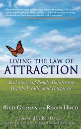 Living the Law of Attraction - 1 Sep 2011