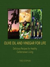Olive Oil and Vinegar for Life - 12 Oct 2011