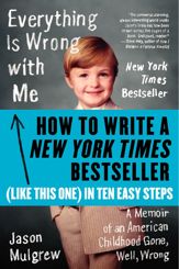 How to Write a New York Times Bestseller in Ten Easy Steps - 22 Jan 2013