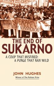 End of Sukarno:A Coup That Misfired - 20 Apr 2012