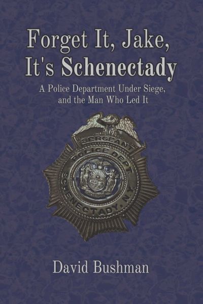 Forget It, Jake, It's Schenectady