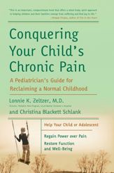 Conquering Your Child's Chronic Pain - 6 Oct 2009