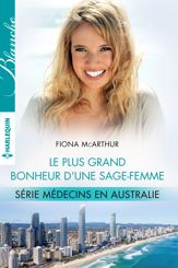 Le plus grand bonheur d'une sage-femme - 14 Aug 2015