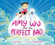 Amy Wu and the Perfect Bao - 1 Oct 2019