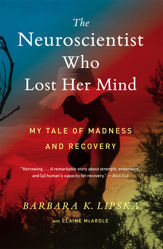 The Neuroscientist Who Lost Her Mind - 3 Apr 2018