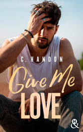 Give Me Love - 13 Jul 2022