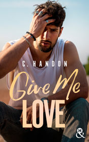 Give Me Love - 13 Jul 2022