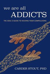 We Are All Addicts - 10 Jan 2023