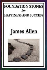 Foundation Stones to Happiness and Success - 13 Mar 2013