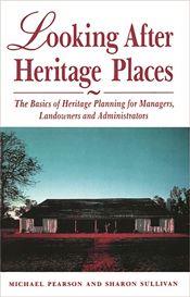Looking After Heritage Places - 1 Apr 2013