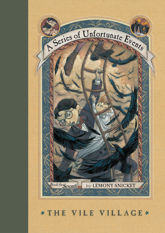 A Series of Unfortunate Events #7: The Vile Village - 17 Mar 2009