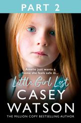 Little Girl Lost: Part 2 of 3 - 21 Mar 2024