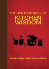 The Little Red Book of Kitchen Wisdom - 1 Apr 2014