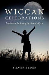 Wiccan Celebrations - 16 Apr 2011