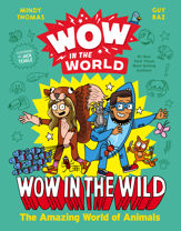 Wow in the World: Wow in the Wild - 12 Apr 2022