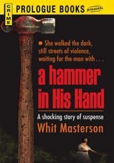 A Hammer in His Hand - 15 Feb 2012