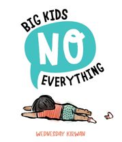 Big Kids No Everything - 4 Apr 2023