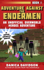 Adventure Against the Endermen - 7 Nov 2017