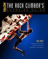 The Rock Climber's Exercise Guide - 1 Dec 2016