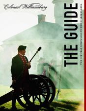 Colonial Williamsburg: The Guide - 25 Sep 2019