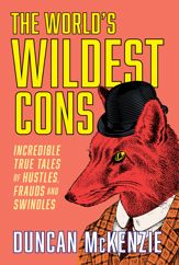 The World's Wildest Cons - 5 Nov 2024