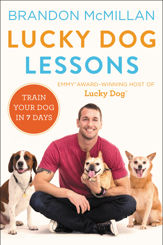 Lucky Dog Lessons - 4 Oct 2016