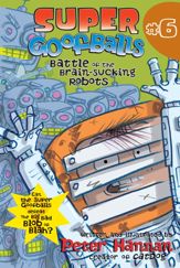 Super Goofballs, Book 6: Battle of the Brain-Sucking Robots - 7 Apr 2009