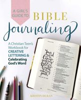 A Girl's Guide to Bible Journaling - 15 Dec 2020