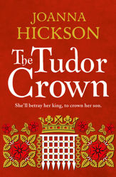 The Tudor Crown - 31 May 2018