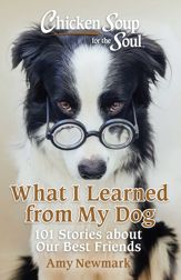 Chicken Soup for the Soul: What I Learned from My Dog - 1 Apr 2025