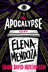 The Apocalypse of Elena Mendoza - 6 Feb 2018
