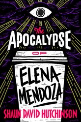 The Apocalypse of Elena Mendoza - 6 Feb 2018