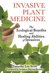Invasive Plant Medicine - 13 Aug 2010