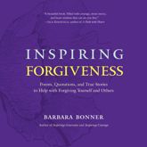 Inspiring Forgiveness - 17 Mar 2020