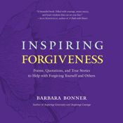 Inspiring Forgiveness - 17 Mar 2020