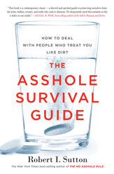 The Asshole Survival Guide - 12 Sep 2017