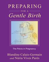 Preparing for a Gentle Birth - 26 Jul 2012