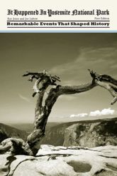 It Happened in Yosemite National Park - 2 Mar 2010