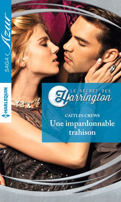Une impardonnable trahison