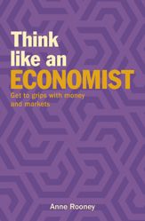Think Like an Economist - 1 Apr 2021