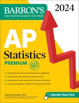 AP Statistics Premium, 2024: 9 Practice Tests + Comprehensive Review + Online Practice - 4 Jul 2023