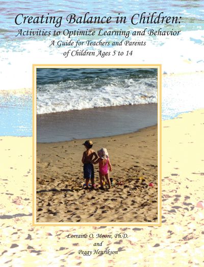 Creating Balance in Children: Activities to Optimize Learning and Behavior