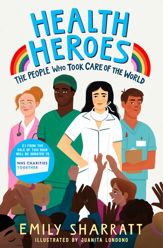Health Heroes: The People Who Took Care of the World - 6 Aug 2020