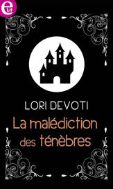 La malédiction des ténèbres - 1 Oct 2021